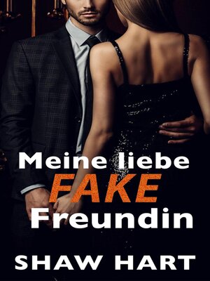 cover image of Meine liebe Fake-Freundin